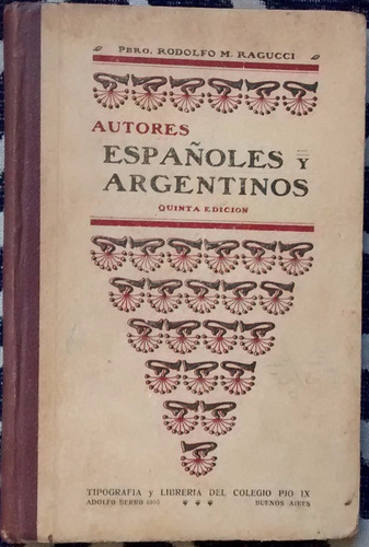 Autores Españoles Y Argentinos Librería Del Colegio Pío Ix