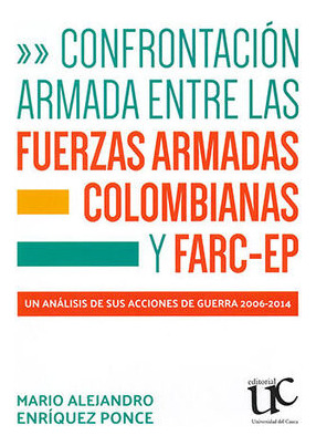 Libro Confrontacion Armada Entre Las Fuerzas Armada Original