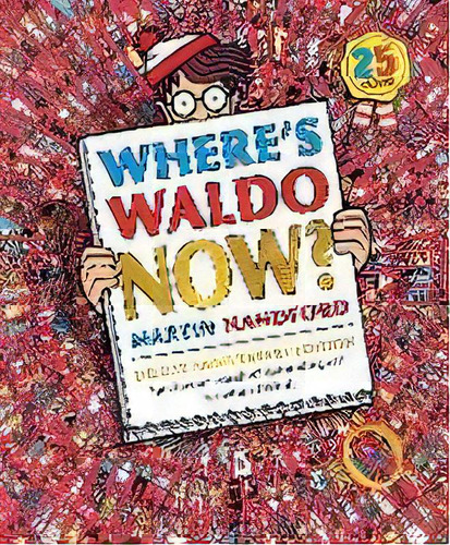 Where's Waldo Now? : Deluxe Edition, De Martin Handford. Editorial Candlewick Press (ma), Tapa Dura En Inglés