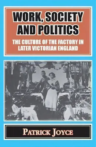 comprar Work, Society And Politics, De Patrick Joyce. Editorial Edward Everett Root, Tapa Dura En Inglés