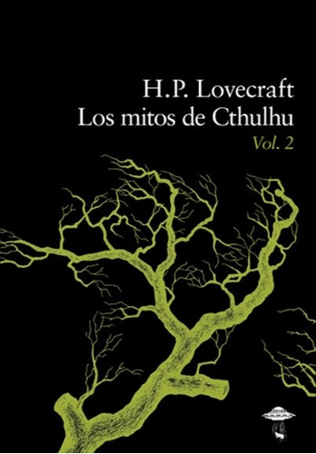 Los Mitos De Cthulhu  Vol. 2 De H.p. Lovecraft