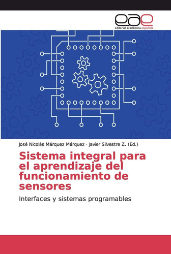 Libro: Sistema Integral Para El Aprendizaje Del Funcionamien