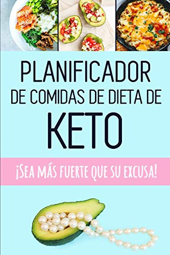 Planificador De Comidas De Dieta De Keto: Planificador De Co