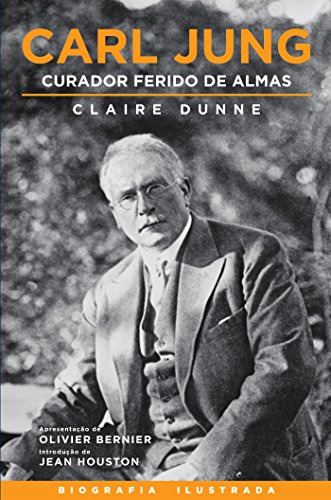 Libro Carl Jung Curador Ferido De Almas De Claire Dunne Alau