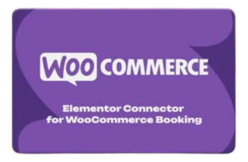 Plugin Elementor Connector For Woocommerce Booking