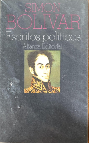 Simon Bolivar Escritos Politicos