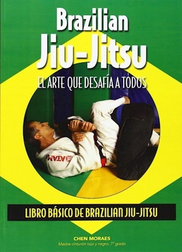 Brazilian Jiu Jiutsu Libro Basico, De De Moraes Almir. Editorial Alas En Español