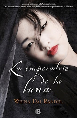 Libro La Emperatriz De La Luna De Weina Dai Randel