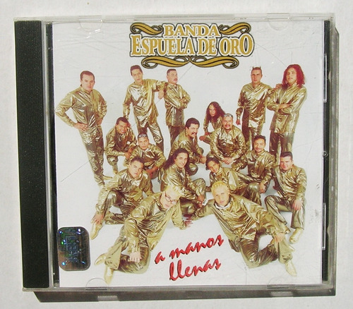 Banda Espuela De Oro A Manos Llenas Cd Mexicano 2000