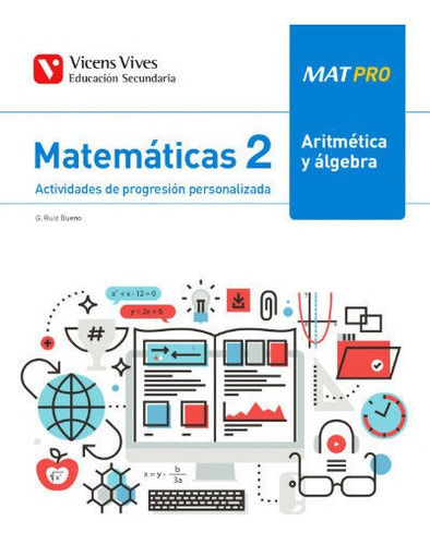 Libro Mat Pro 2 Aritmetica Y Algebra - Ruiz Bueno, Gines