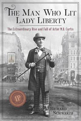 Libro The Man Who Lit Lady Liberty: The Extraordinary Ris...