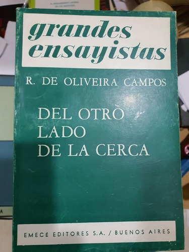 Libro:del Otro Lado De La Cerca-o. Campos-grandes Ensayistas