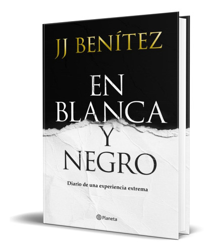 Libro En Blanca Y Negro [ J.j. Benitez ] Original