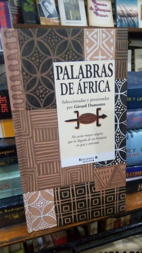 Palabras De Africa - Ediciones B Tapa Dura&-.