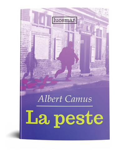 La Peste - Albert Camus - Lucemar