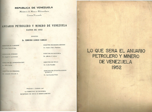 Anuario Petrolero De 1952 Marcos Perez Jimenez  Petroleo