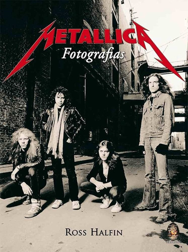 Livro Metallica Fotografias - Ross Halfin [2010]