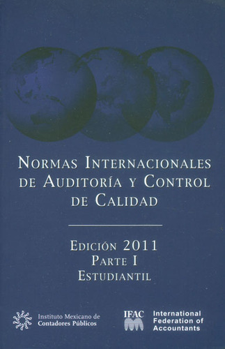 Normas Internacionales De Auditoría Y Control De Calidad. Pa