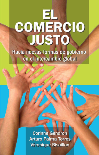 El Comercio Justo - Gendron Corinne (libro)