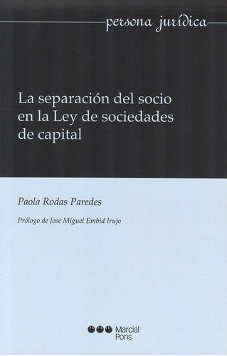 Separación Del Socio En La Ley De Sociedades De Capital, La