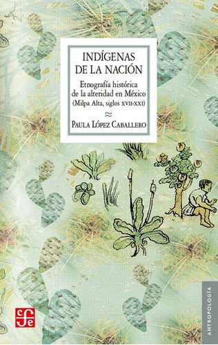 Indigenas De La Nacion