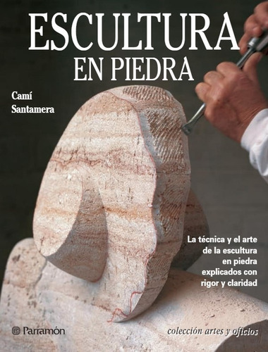 Escultura En Piedra - La Técnica Y El Arte Explicados 