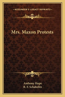 Libro Mrs. Maxon Protests - Hope, Anthony