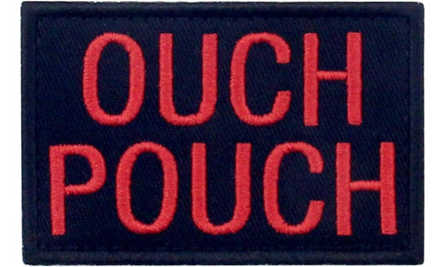 Parche Bordado Ouch Pouch Aplicación De Moral Táctica...