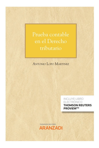 Prueba Contable En El Derecho Tributario (papel + E-book)