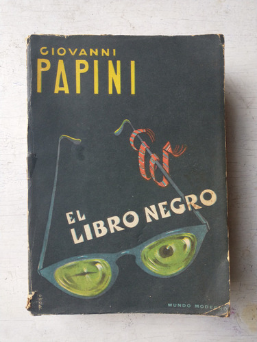 El Libro Negro Giovanni Papini (juan Papini)