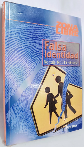 Libro Falsa Identidad Nora Mcclintock