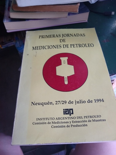 Primeras Jornadas De Mediciones De Petróleo Casa32