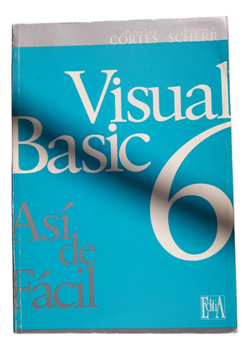 Libro Visual Basic 6 Cortes - Scherr