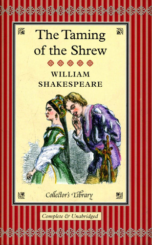Taming Of The Shrew,the - Shakespeare William, De Shakespeare, William. Editorial Crw Publishing, Tapa Dura En Inglés, 2013