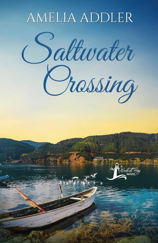 Libro:  Saltwater Crossing (westcott Bay Novel)