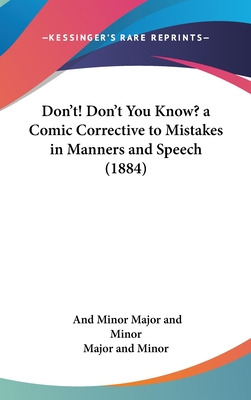 Libro Don't! Don't You Know? A Comic Corrective To Mistak...