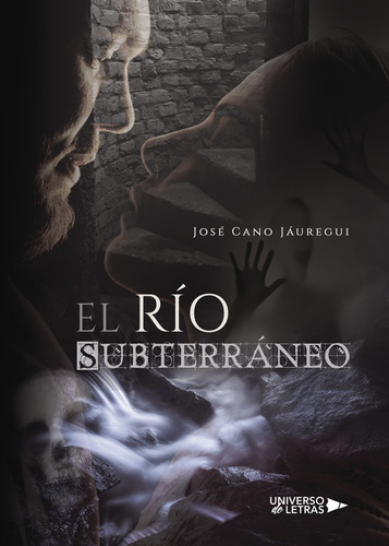 El Río Subterráneo