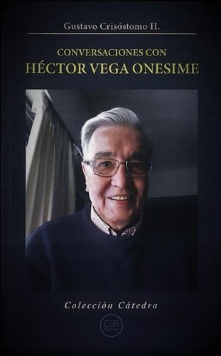 Libro  Conversaciones Con Héctor Vega Onesime