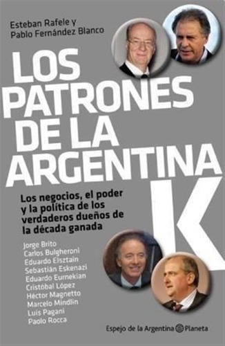 Patrones De La Argentina Los Rafele  Fernand Planeta