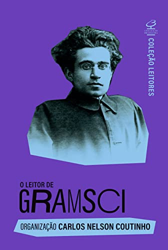 Libro Leitor De Gramsci, O - 4ª Ed