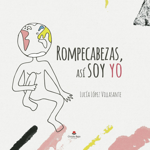 Rompecabezas: No, de Lovixdraws@Lovixdraws Lucía López Villasant., vol. 1. Editorial Círculo Rojo SL, tapa pasta blanda, edición 1 en español, 2023