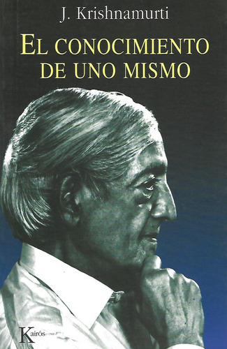 Libro El Conocimiento De Uno Mismo J Krishnamurti