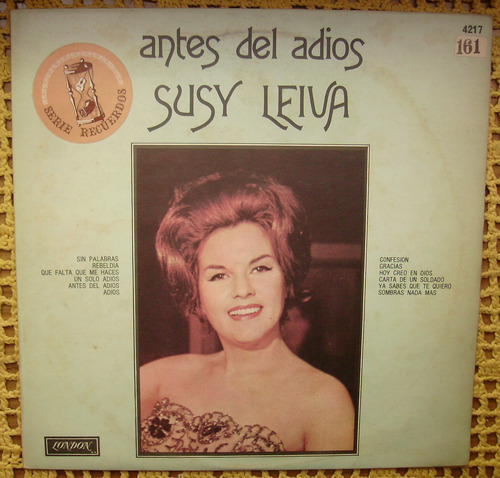 Susy Leiva / Antes Del Adiós - Lp Vinilo