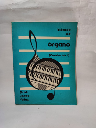 Método De Organo. (cuaderno 1) 