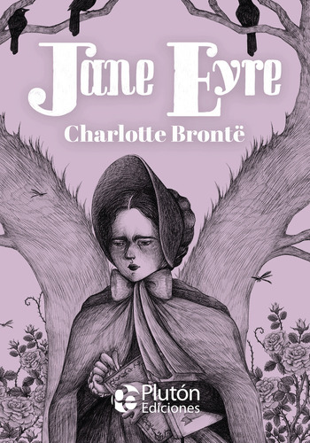 Jane Eyre Libro Original Plutón Ediciones Clasicos Ilustrado