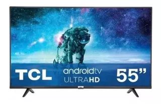 Pantalla Smart Tv 4k Ultra Hd 55 Android Tv 55a443 Tcl