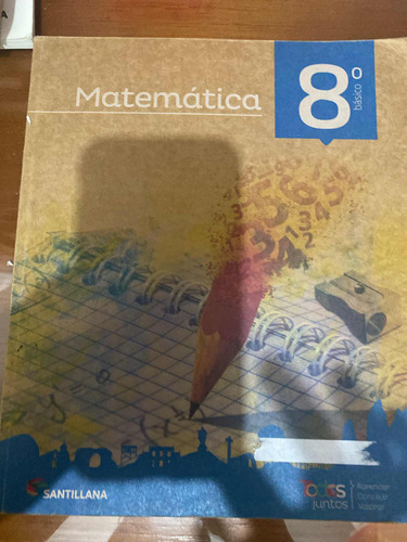 Texto Matemáticas 8 Básico