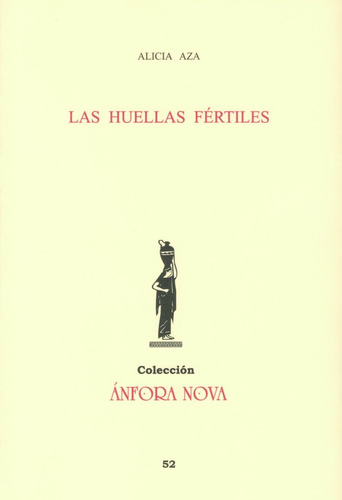 Las Huellas Fertiles - Aza,alicia