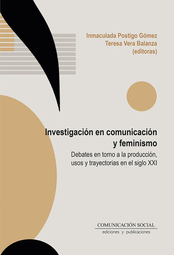 Libro Investigacion En Comunicacion Y Feminismo - Postigo...