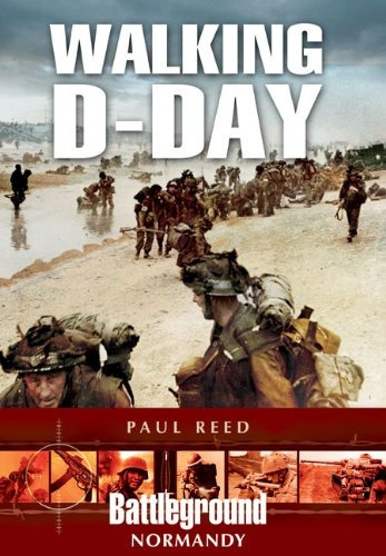 Walking Dday (battleground Normandy)